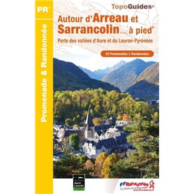 Autour d'Arreau et Sarrancolin à pied