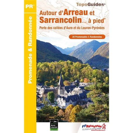 Autour d'Arreau et Sarrancolin à pied