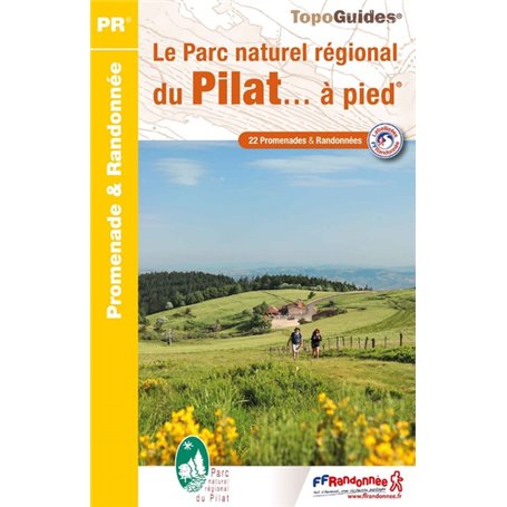 Le Parc naturel régional du Pilat à pied