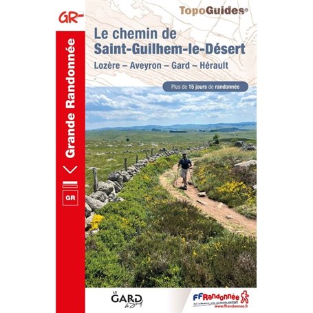 Le chemin de Saint-Guilhem-le-Désert