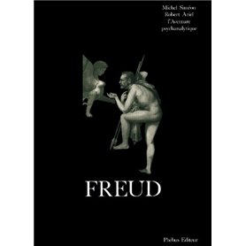 FREUD L AVENTURE PSYCHANALYTIQUE