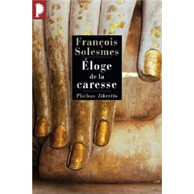 Eloge de la caresse