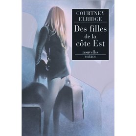 DES FILLES DE LA COTE EST