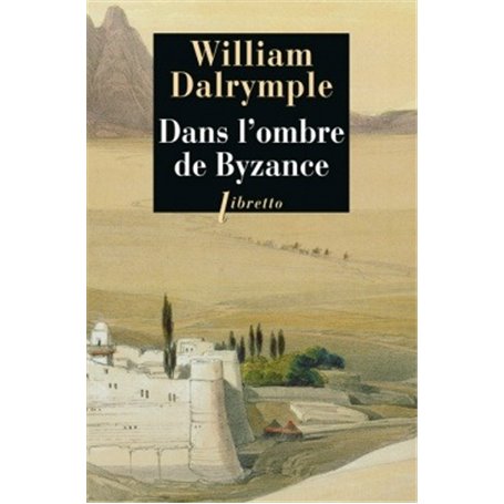 Dans l'ombre de Byzance