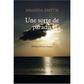 UNE SORTE DE PARADIS