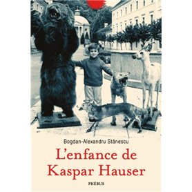 L'Enfance de Kaspar Hauser