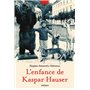 L'Enfance de Kaspar Hauser