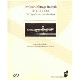 COURT METRAGE FRANCAIS DE 1945 A 1968