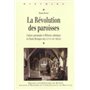 REVOLUTION DES PAROISSES XVIE XVIIE SIECLES