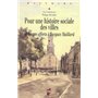 POUR UNE Histoire SOCIALE DES VILLES. MELANGES OFFERTS A JACQUES MAILLARD