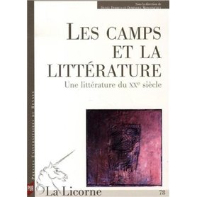 CAMPS ET LA LITTERATURE. UNE LITTERATURE DU XXE SIECLE