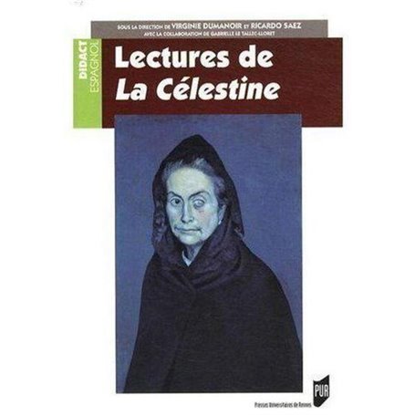 LECTURES DE LA CELESTINE