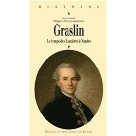 GRASLIN  TEMPS DES LUMIERES 1727 1790