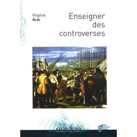 ENSEIGNER DES CONTROVERSES