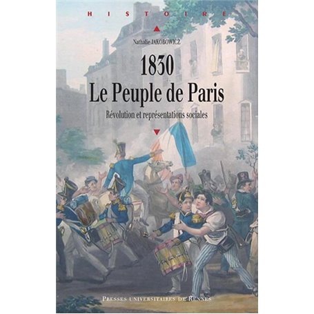 1830 LE PEUPLE DE PARIS