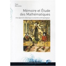 MEMOIRE ET ETUDE DES MATHEMATIQUES