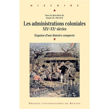 ADMINISTRATIONS COLONIALES