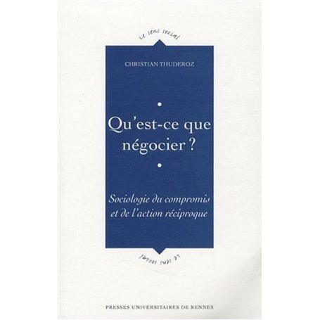 QU EST CE QUE NEGOCIER