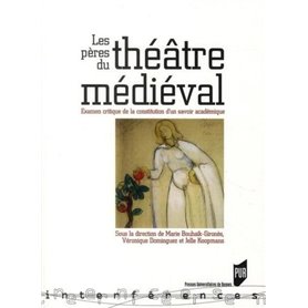 PERES DU THEATRE MEDIEVAL