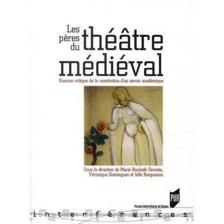 PERES DU THEATRE MEDIEVAL