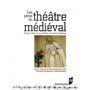 PERES DU THEATRE MEDIEVAL