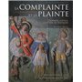 COMPLAINTE ET LA PLAINTE