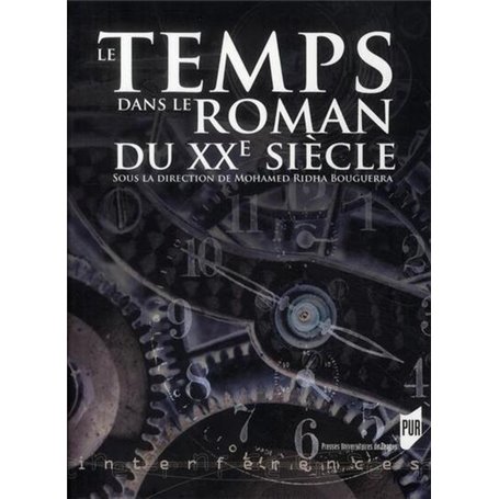 TEMPS DANS LE ROMAN DU XXE SIECLE