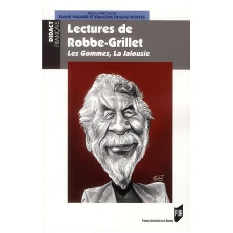 LECTURES DE ROBBE GRILLET