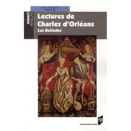 LECTURES DE CHARLES D ORLEANS