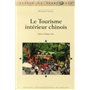 TOURISME INTERIEUR CHINOIS