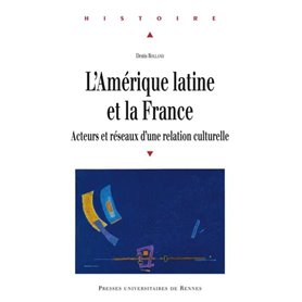 AMERIQUE LATINE ET LA FRANCE