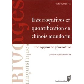 INTERROGATIVES ET QUANTIFICATION EN CHINOIS MANDARIN