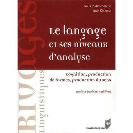 LANGAGE ET SES NIVEAUX D ANALYSE