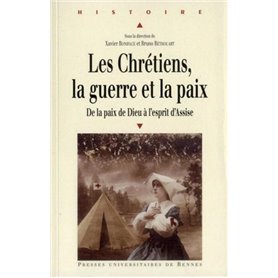 CHRETIENS LA GUERRE ET LA PAIX