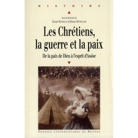 CHRETIENS LA GUERRE ET LA PAIX