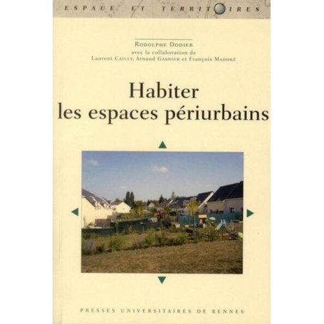 HABITER LES ESPACES PERIURBAINS