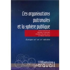 ORGANISATIONS PATRONALES ET LA SPHERE PUBLIQUE