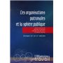 ORGANISATIONS PATRONALES ET LA SPHERE PUBLIQUE