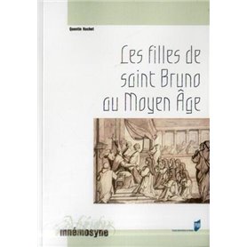 FILLES DE ST BRUNO AU MOYEN AGE