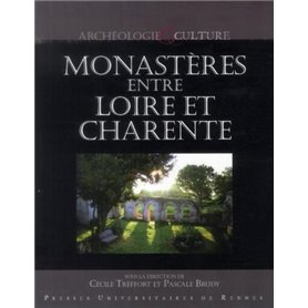 MONASTERES ENTRE LOIRE ET CHARENTE