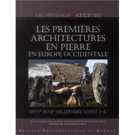 PREMIERES ARCHITECTURES EN PIERRE EN EUROPE OCCIDENTALE