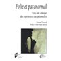 Folie et paranormal