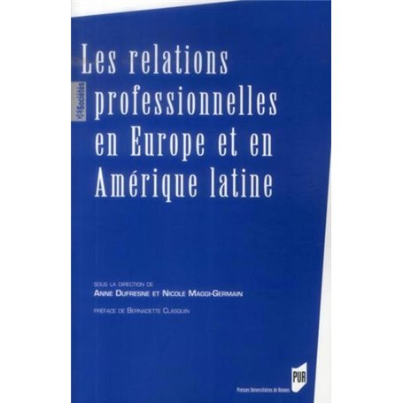 RELATIONS PROFESSIONNELLES EN EUROPE ET EN AMERIQUE LATINE