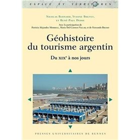 GEO Histoire DU TOURISME ARGENTIN