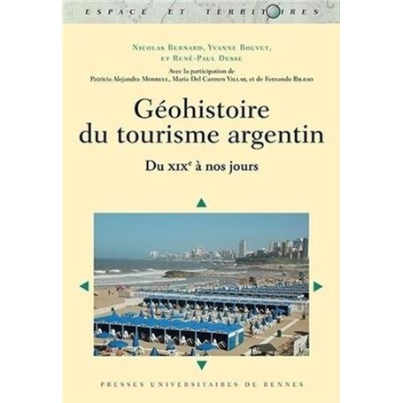 GEO Histoire DU TOURISME ARGENTIN