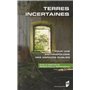 TERRES INCERTAINES