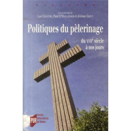 POLITIQUES DE PELERINAGE