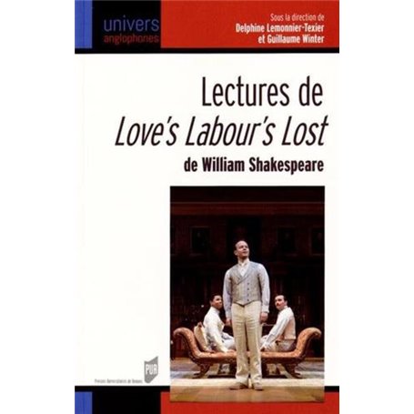 LECTURES DE LOVE S LABOUR S LOST DE WILLIAM SHAKESPEARE