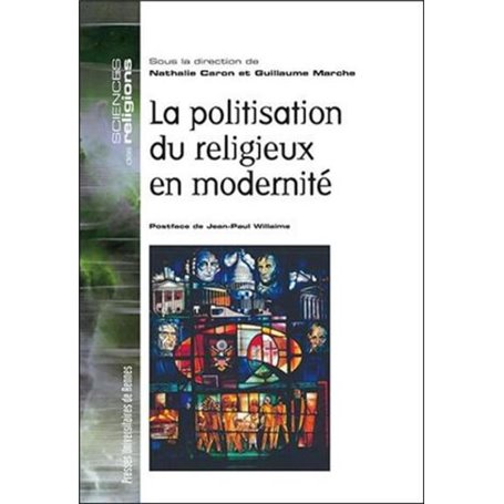 POLITISATION DU RELIGIEUX EN MODERNITE