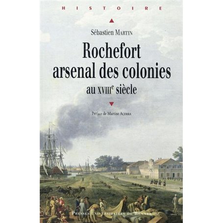 ROCHEFORT ARSENAL DES COLONIES